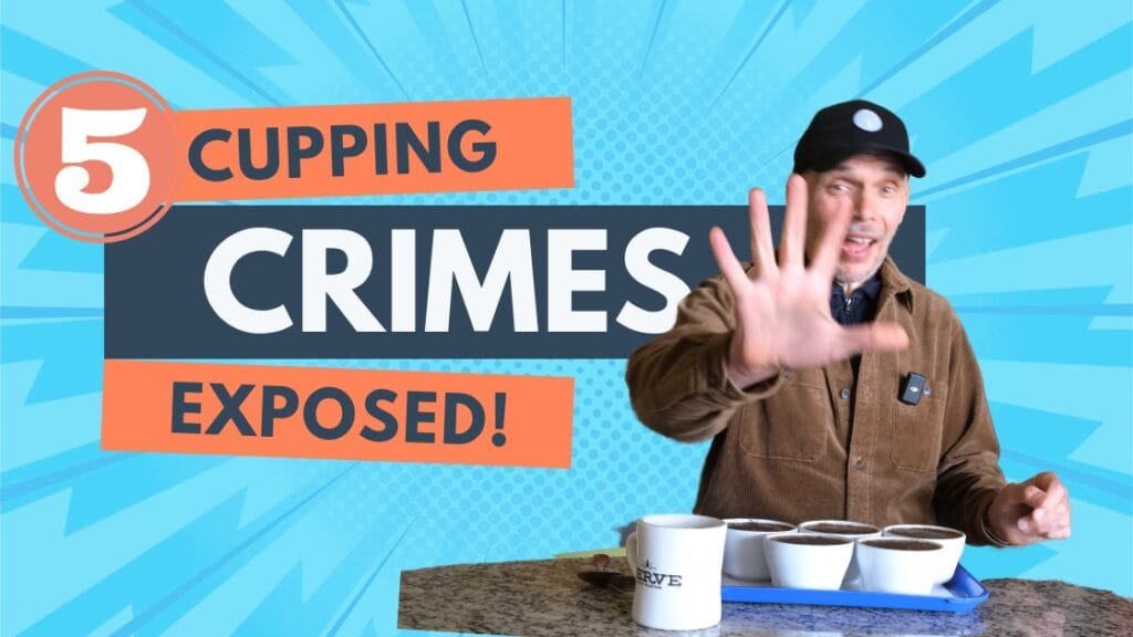 The 5 Cupping Crimes That Make Coffee Professionals Cry Inside 6 5 mistakes